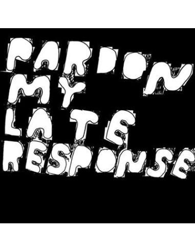 Davies Joe - Pardon My Late Response (Mix)
