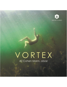 Ari Cohen Mann, Oboe - Vortex Lp Version